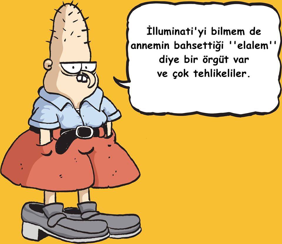 illüminati bilmeme ama elalem diye tehlikeli örgüt komedi karikatür.. baykalbul.jpg