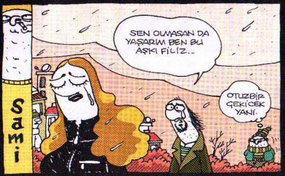 Sami-Sen-olmasanda-yaşarım 31 çekecek yani karikatürü sami.jpg