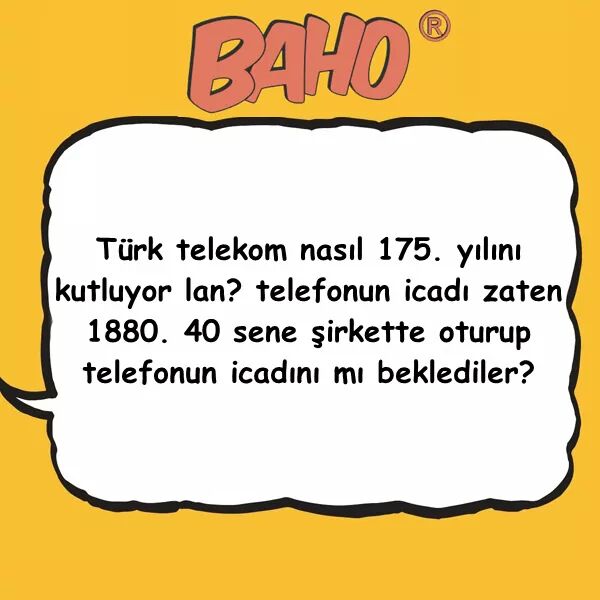 türktelekom kuruluşunu kutluyor ama telefon daha sonra icat edildi karikatürü bahaddin baykalbul.jpg