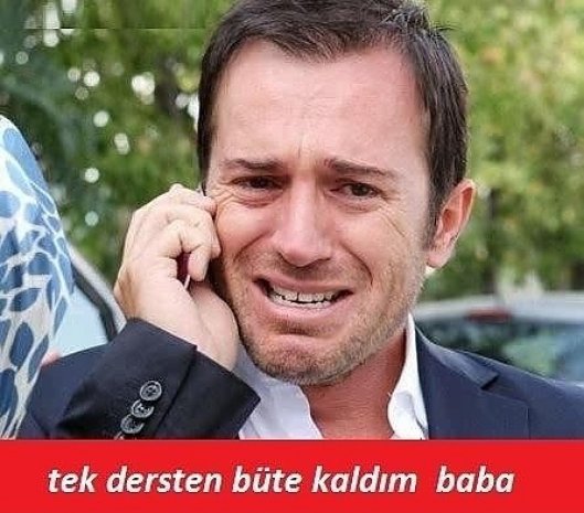 uğur aslan tek dersten büte kaldım baba capsi kepsi.jpg